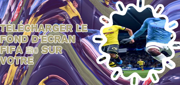 Fifa 20 télécharger