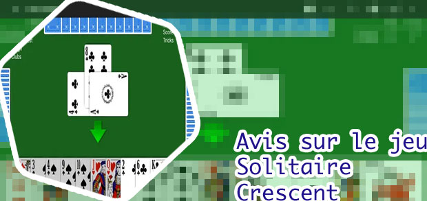Reussite cartes crescent solitaire