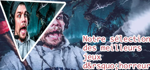 Top jeu horreur